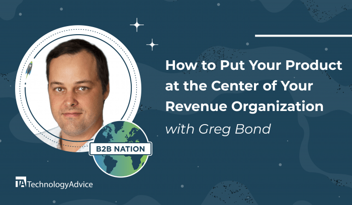 How to Put Your Product at the Center of Your B2B Revenue Organization